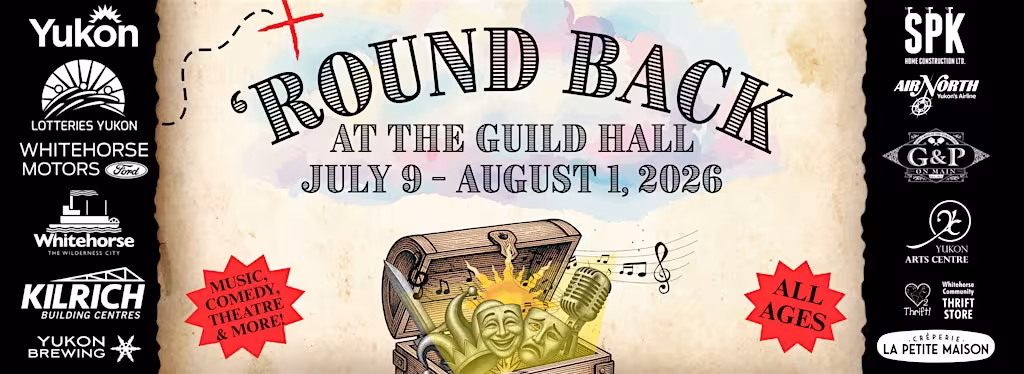 Round Back at the Guild Hall, July 9 - August 1, 2026