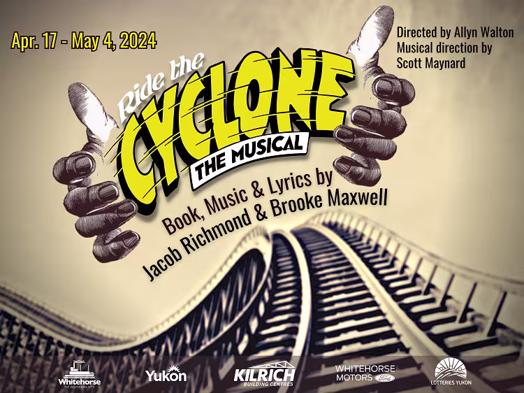 Ride the Cyclone show poster. Two hands surrounding the show title above a segment of roller coaster track.